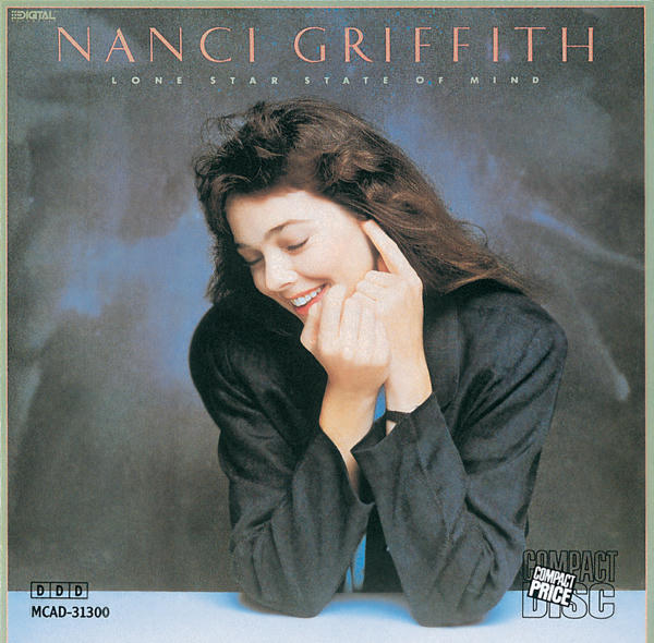 Nanci Griffith: Lone Star State of Mind (1987)
